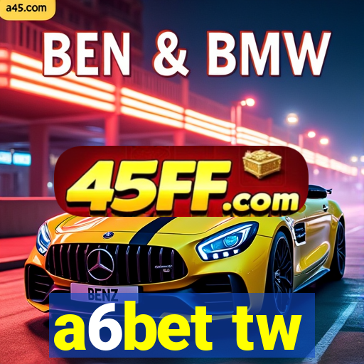 a6bet tw